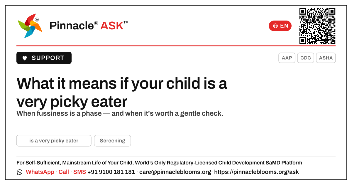 What does it mean if my child is a very picky eater? — Pinnacle Ask answer card with a short explanation and QR link