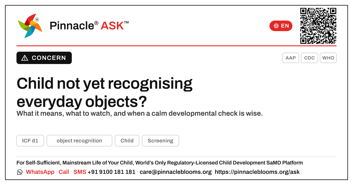 What does it mean if my child is not yet showing object recognition? — Pinnacle Ask answer card with a short explanation and QR link