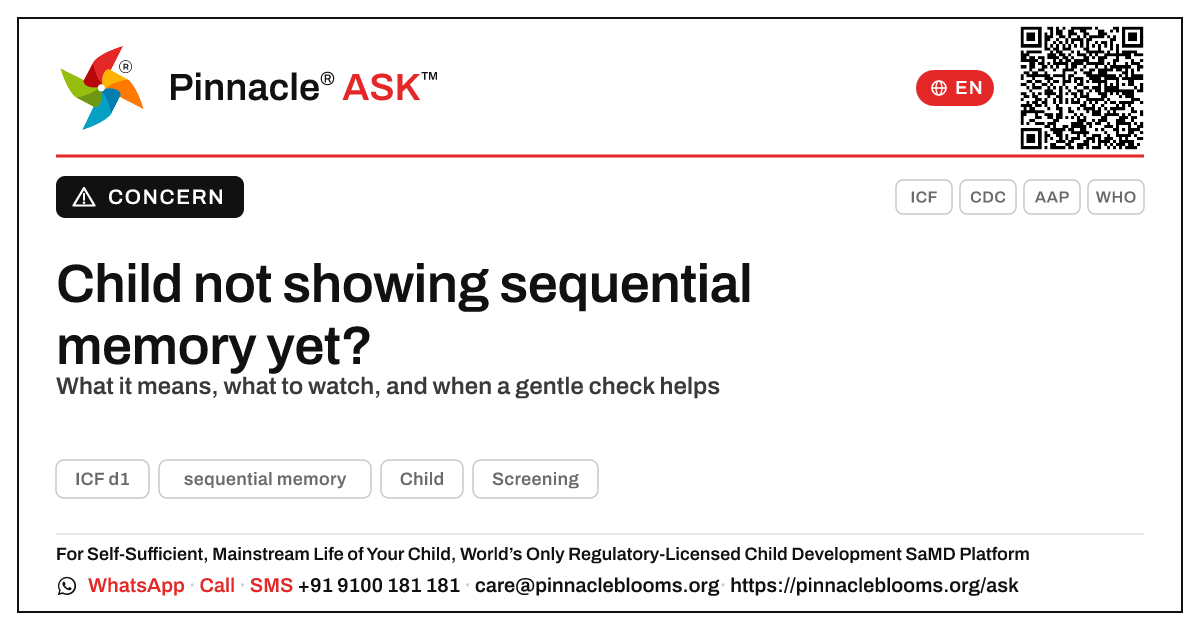 What does it mean if my child is not yet showing sequential memory? — Pinnacle Ask answer card with a short explanation and QR link