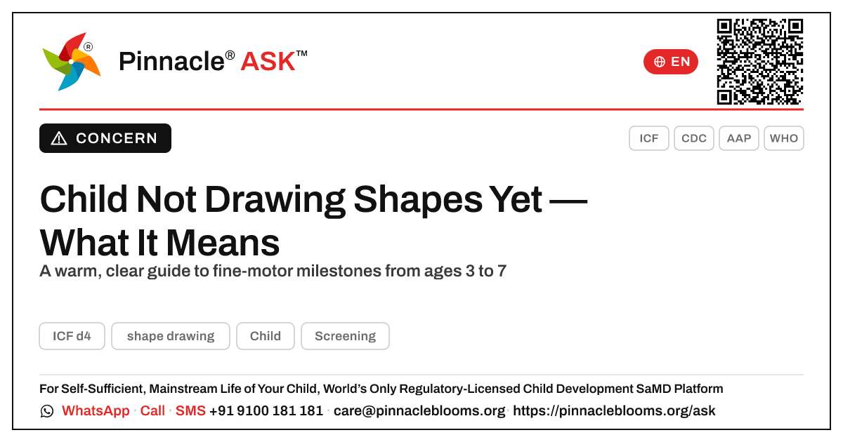 What does it mean if my child is not yet showing shape drawing? — Pinnacle Ask answer card with a short explanation and QR link