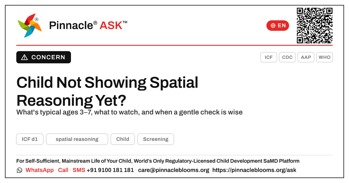 What does it mean if my child is not yet showing spatial reasoning? — Pinnacle Ask answer card with a short explanation and QR link