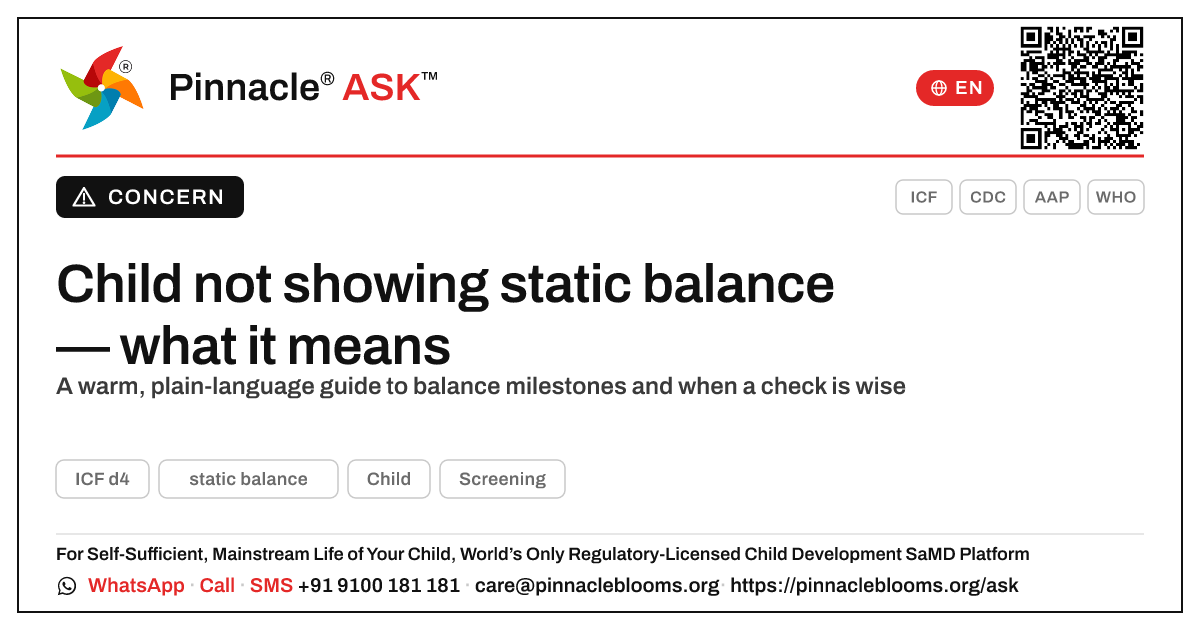 What does it mean if my child is not yet showing static balance? — Pinnacle Ask answer card with a short explanation and QR link
