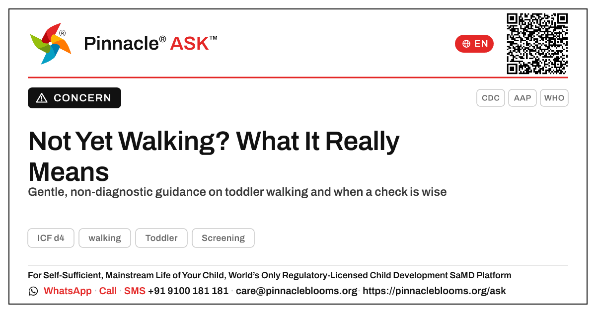 What it means if your child is not yet walking — Pinnacle Ask answer card with a short explanation and QR link
