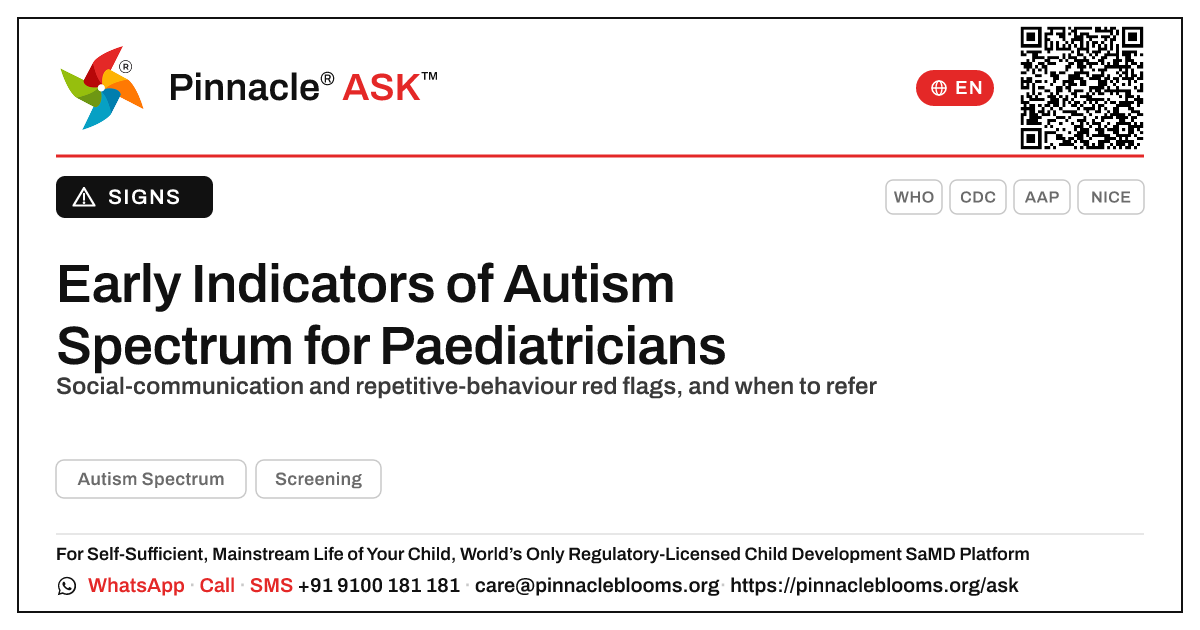 Early Indicators of Autism Spectrum for Paediatricians — Pinnacle Ask answer card with a short explanation and QR link