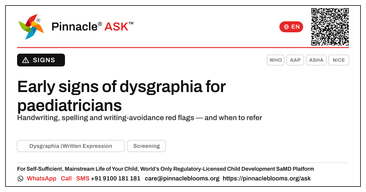 Early indicators of dysgraphia for paediatricians — Pinnacle Ask answer card with a short explanation and QR link