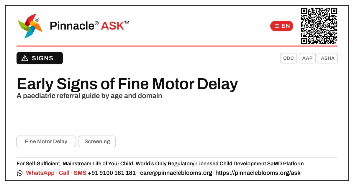 Early Indicators of Fine Motor Delay — Pinnacle Ask answer card with a short explanation and QR link