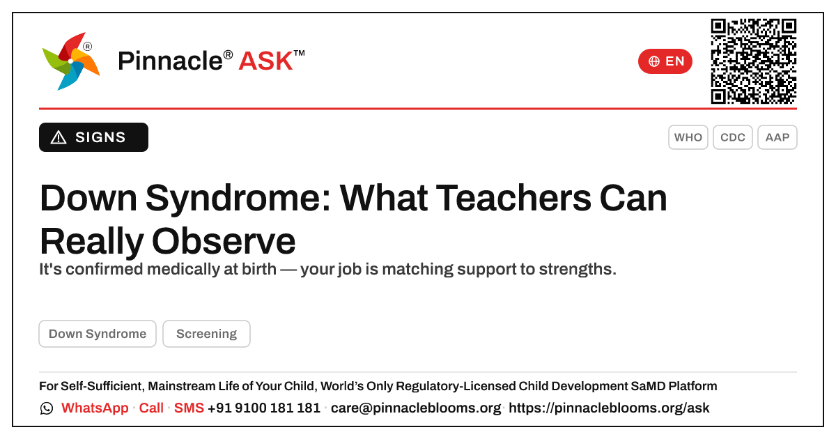 What everyday classroom signs might suggest a child has Down Syndrome? — Pinnacle Ask answer card with a short explanation and QR link