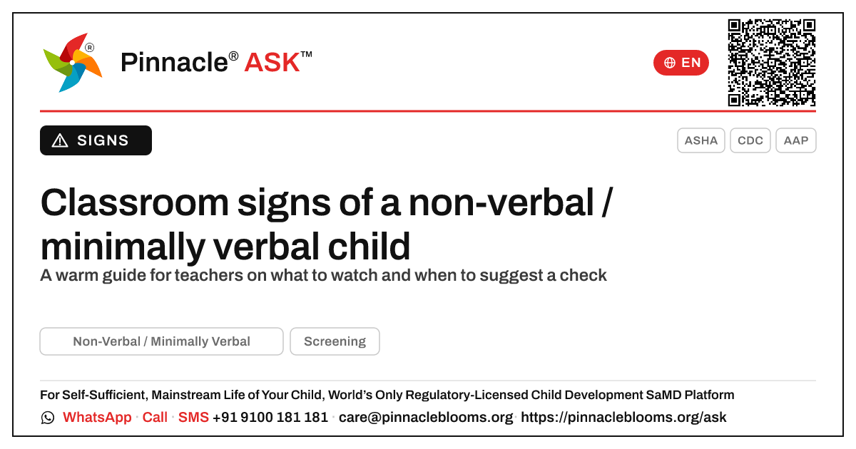 What everyday classroom signs might suggest a child has Non-Verbal / Minimally Verbal Presentation? — Pinnacle Ask answer card with a short explanation and QR link