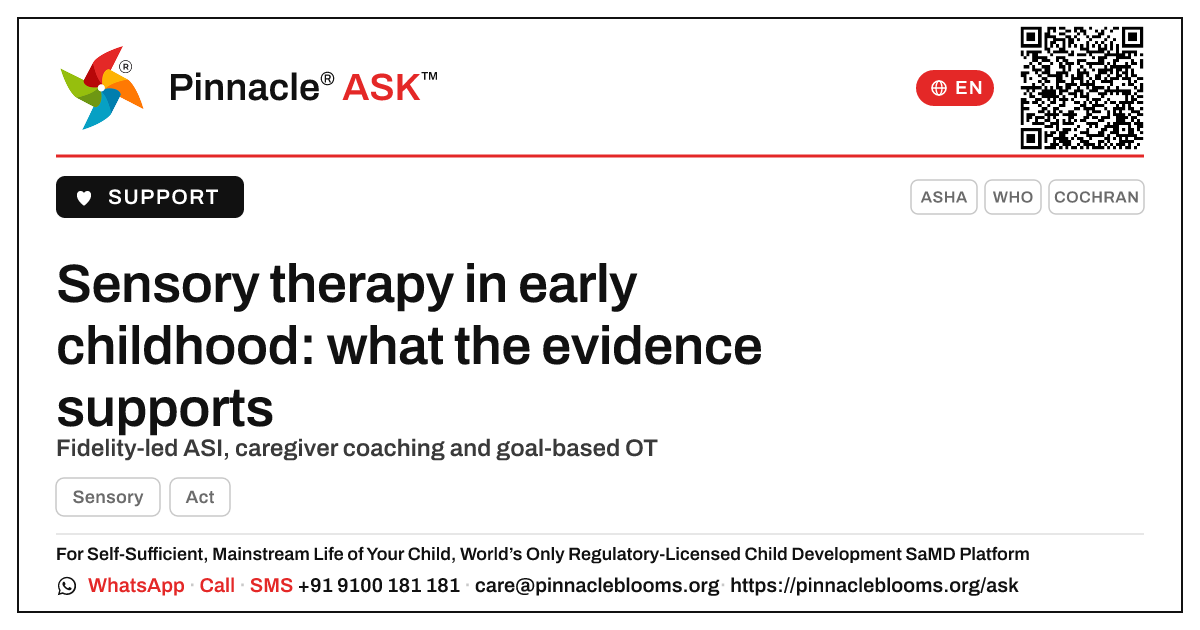 Evidence-based therapy approaches that build sensory skills in early childhood — Pinnacle Ask answer card with a short explanation and QR link
