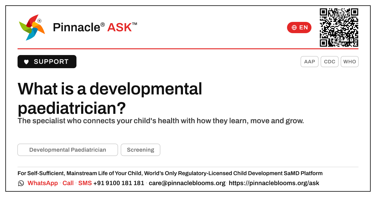 What is a developmental paediatrician? — Pinnacle Ask answer card with a short explanation and QR link