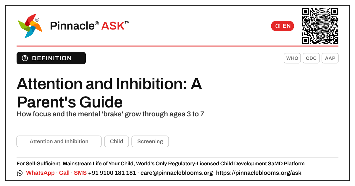 Attention and Inhibition in Child Development — Pinnacle Ask answer card with a short explanation and QR link