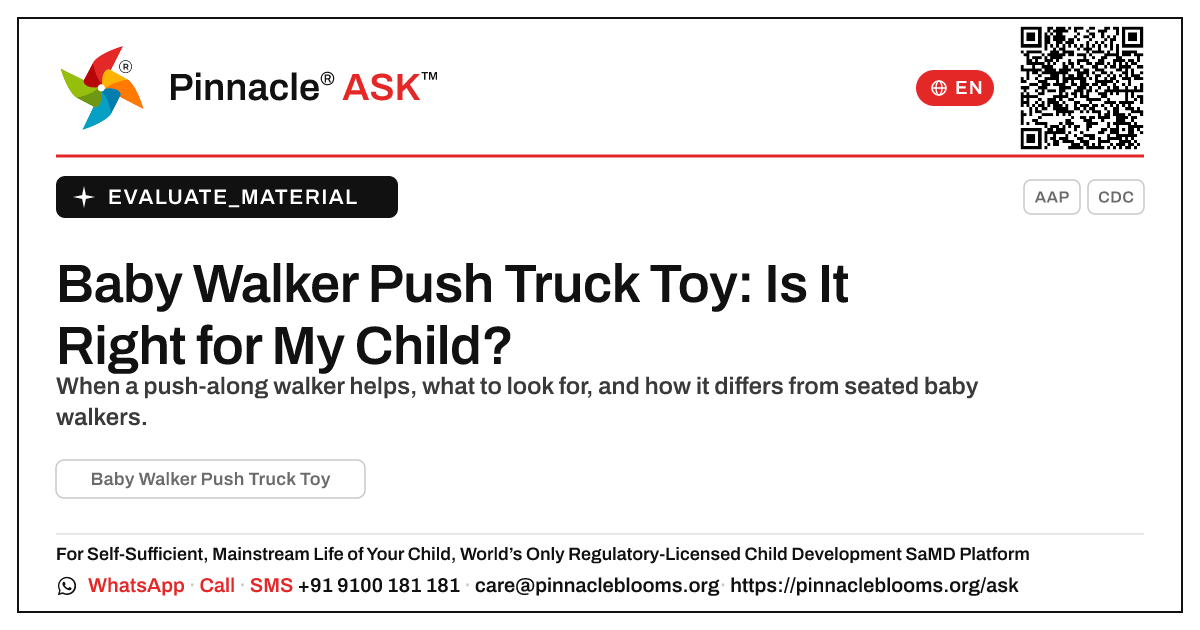 What is a Baby Walker Push Truck Toy, and is it right for my child? — Pinnacle Ask answer card with a short explanation and QR link