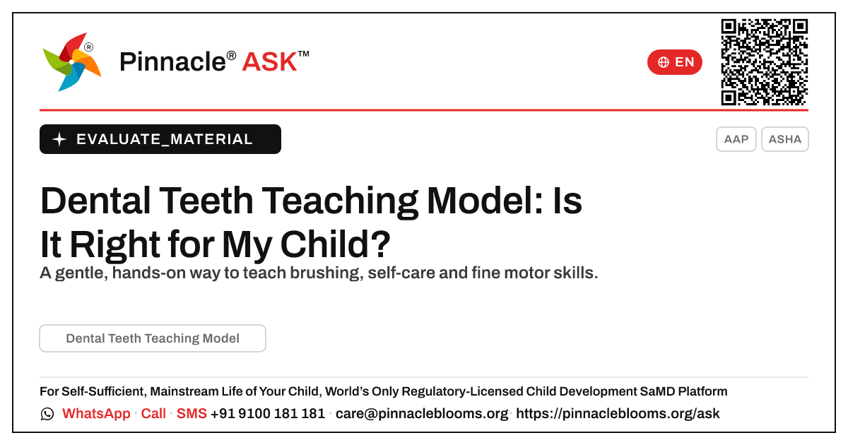 What is Dental Teeth Teaching Model, and is it right for my child? — Pinnacle Ask answer card with a short explanation and QR link