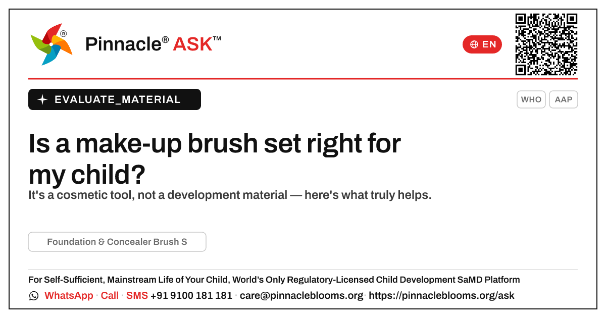 Foundation & Concealer Brush Set and your child — Pinnacle Ask answer card with a short explanation and QR link