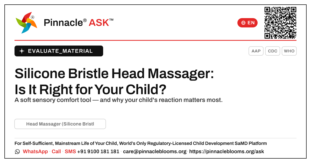 What is a Silicone Bristle Head Massager, and is it right for my child? — Pinnacle Ask answer card with a short explanation and QR link