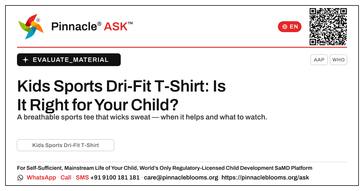 Kids Sports Dri-Fit T-Shirt: Is It Right for Your Child? — Pinnacle Ask answer card with a short explanation and QR link