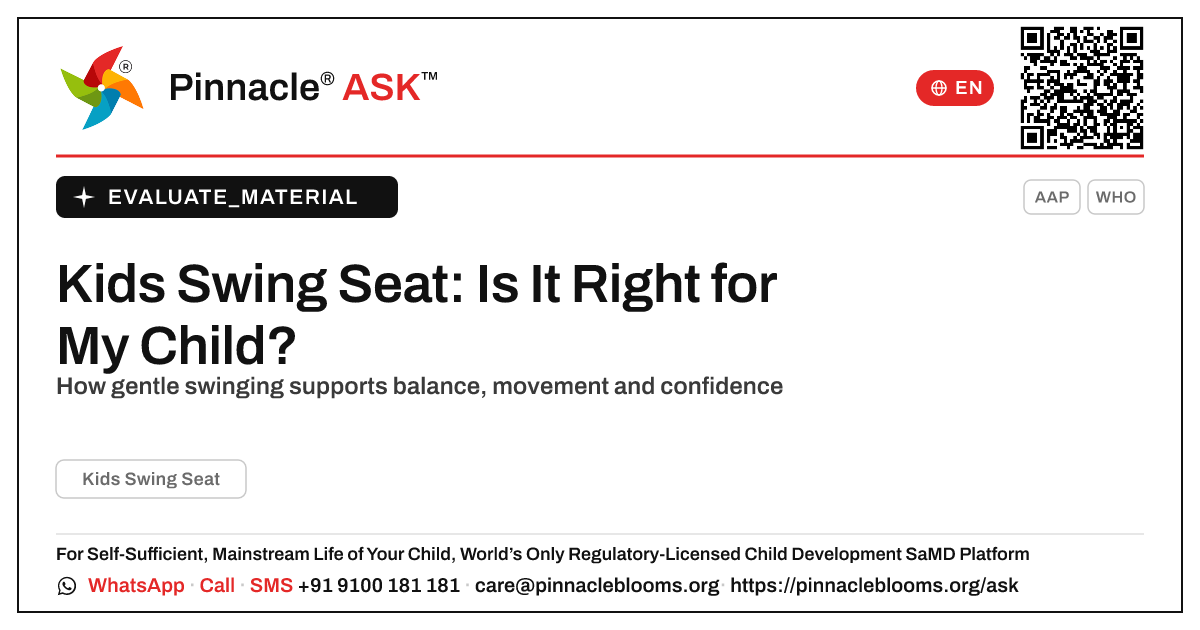 What is a Kids Swing Seat, and is it right for my child? — Pinnacle Ask answer card with a short explanation and QR link