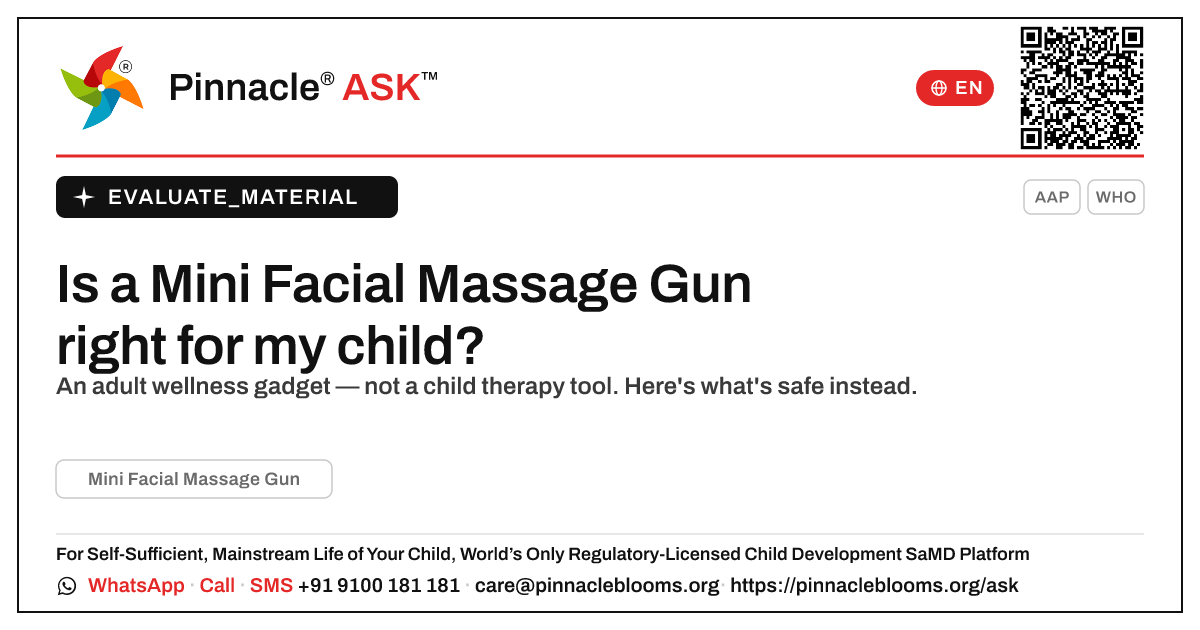 Mini Facial Massage Gun and your child — Pinnacle Ask answer card with a short explanation and QR link