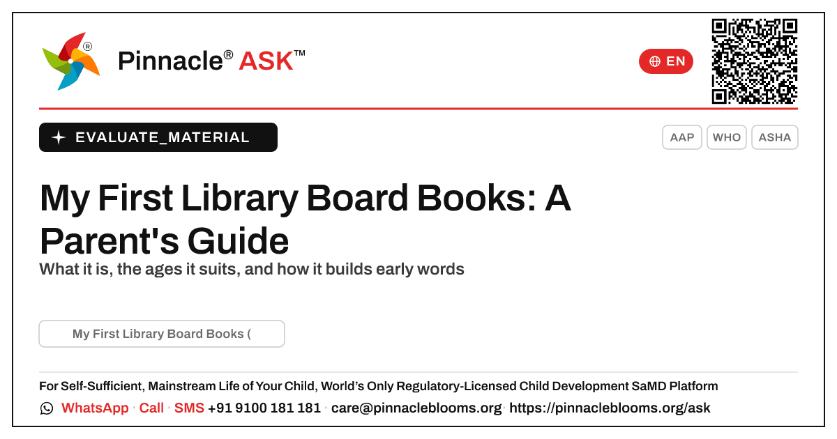 My First Library Board Books (Set of 10): Is It Right for Your Child? — Pinnacle Ask answer card with a short explanation and QR link