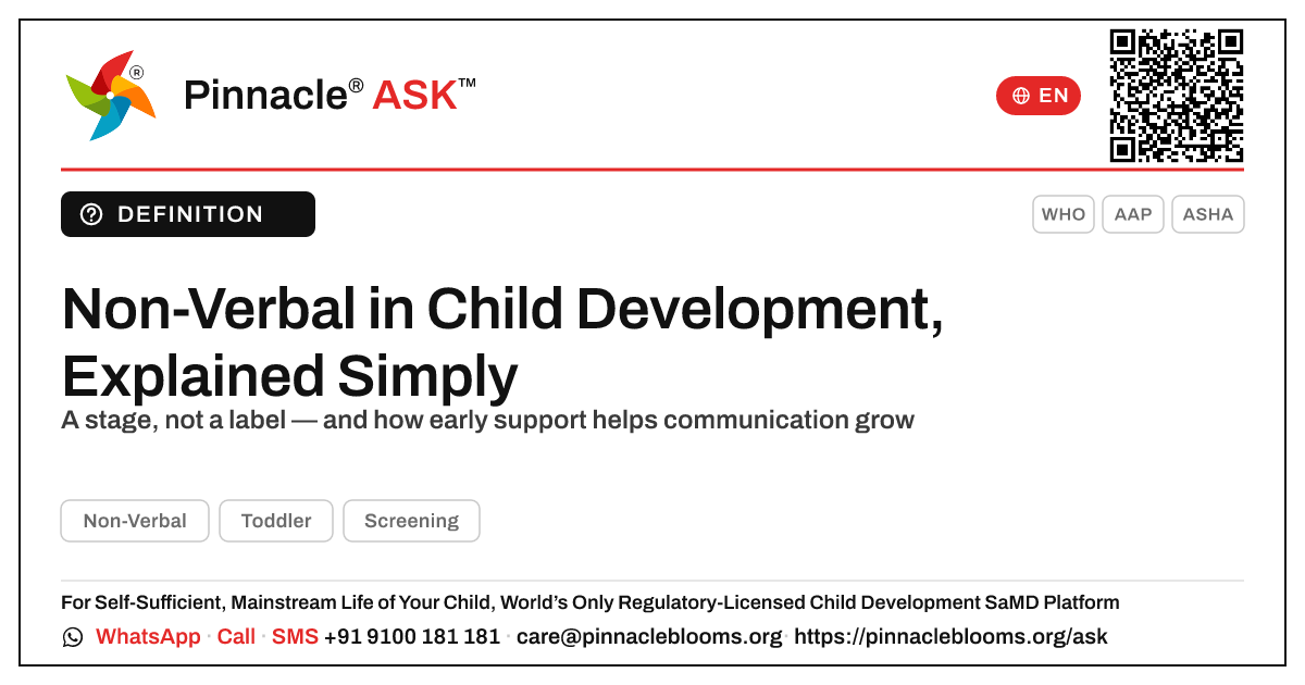 What is Non-Verbal in child development? — Pinnacle Ask answer card with a short explanation and QR link