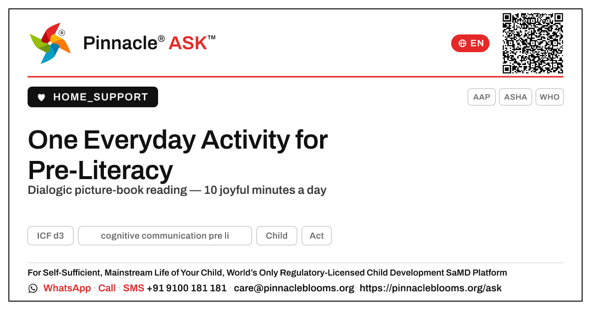 What is one Everyday Therapy activity for cognitive communication pre-literacy? — Pinnacle Ask answer card with a short explanation and QR link