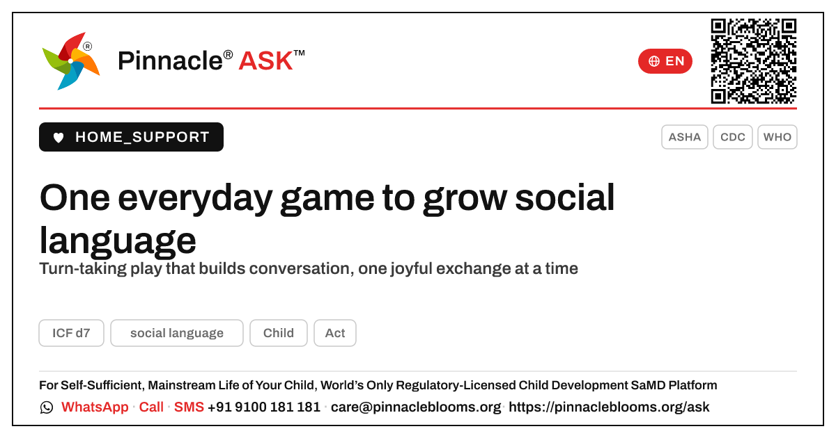 What is one Everyday Therapy activity to help my child with social language? — Pinnacle Ask answer card with a short explanation and QR link