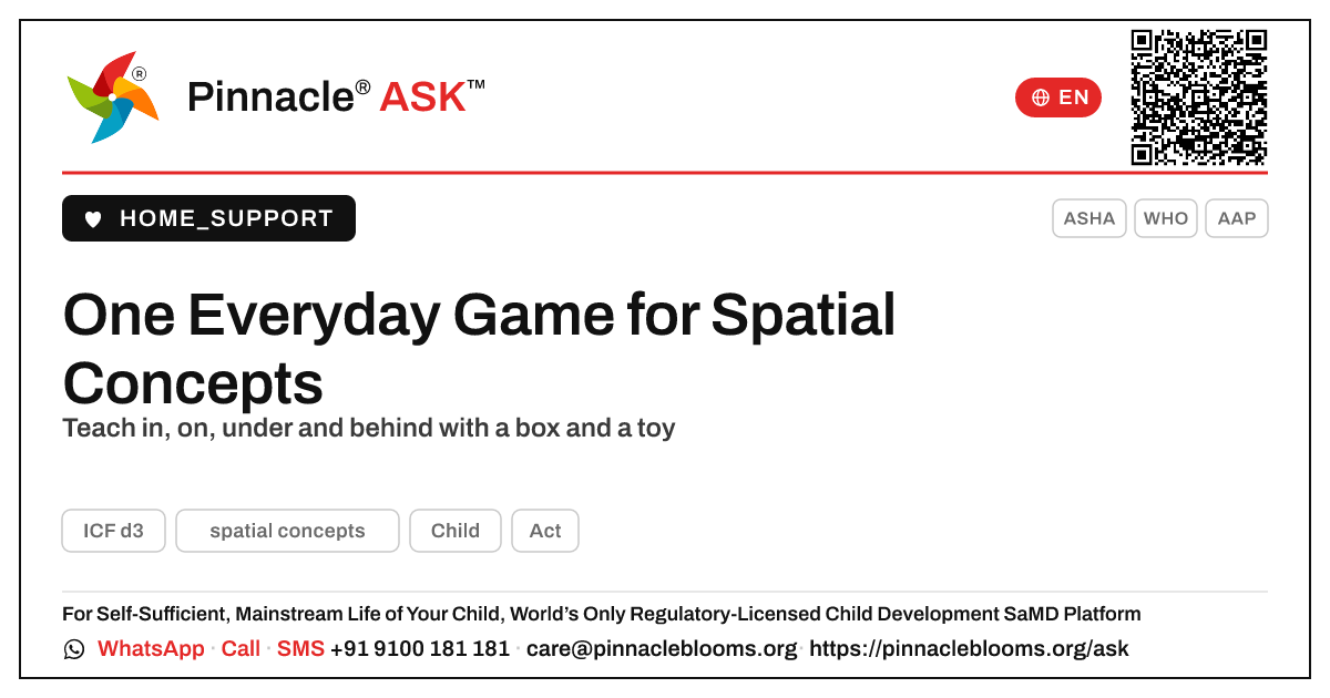 What is one Everyday Therapy activity to help my child with spatial concepts? — Pinnacle Ask answer card with a short explanation and QR link