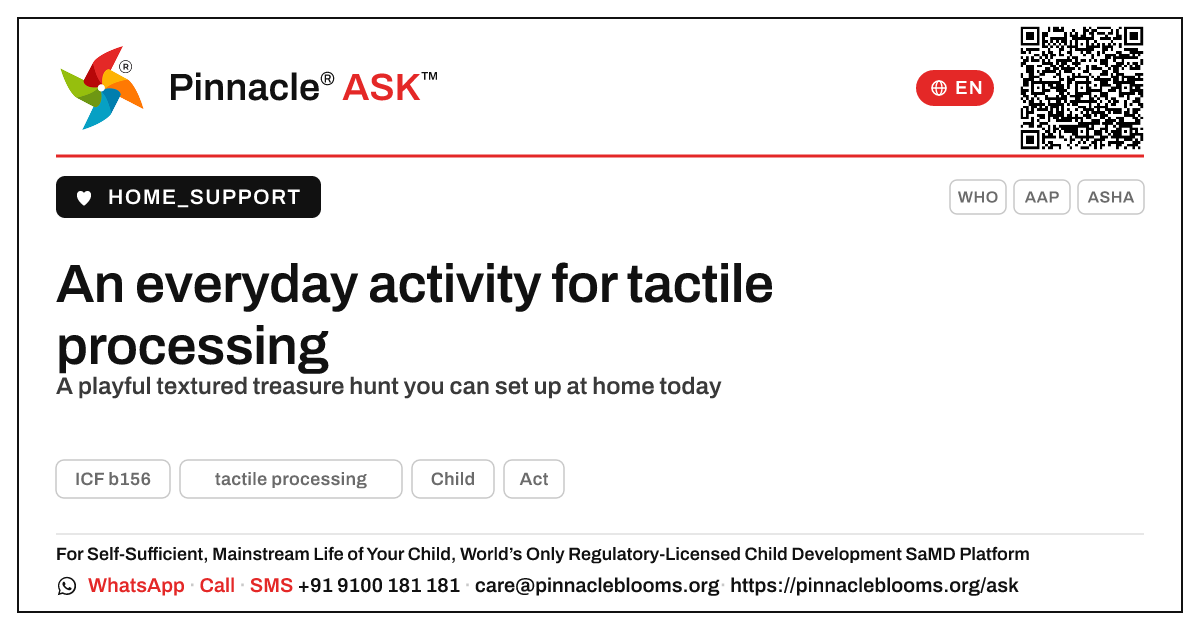 What is one Everyday Therapy activity for tactile processing? — Pinnacle Ask answer card with a short explanation and QR link