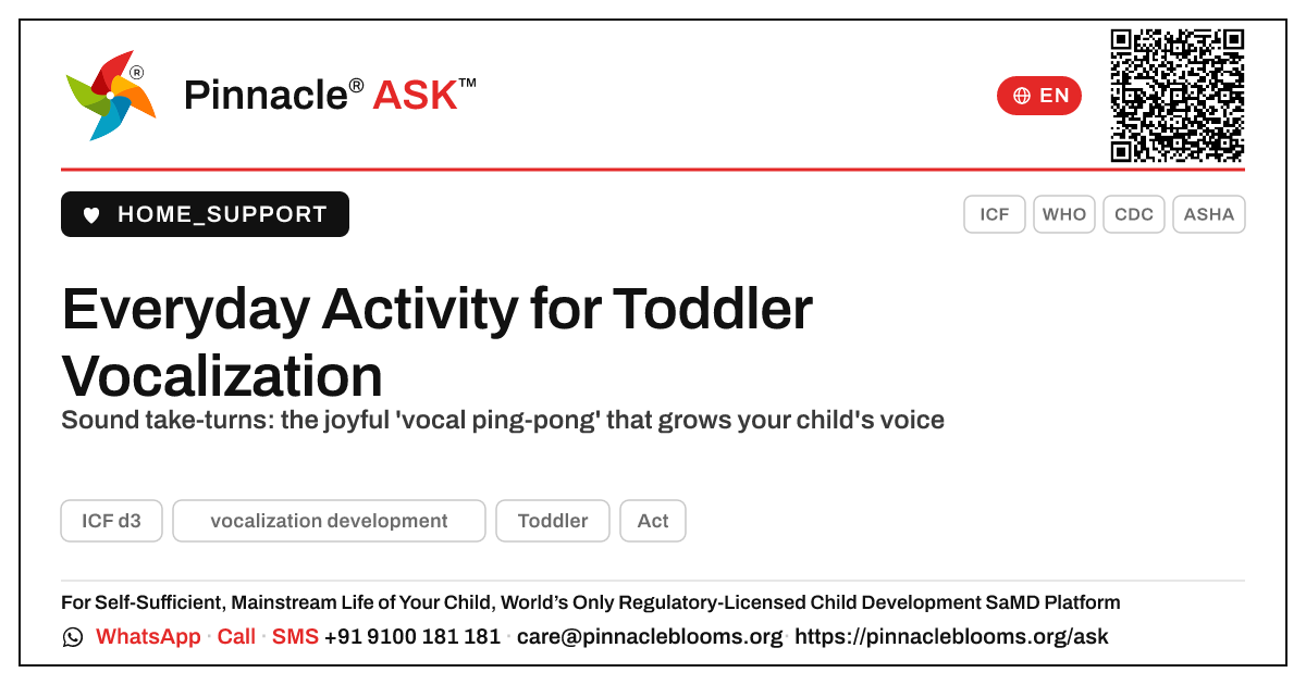 An Everyday Activity to Support Your Toddler's Vocalization — Pinnacle Ask answer card with a short explanation and QR link