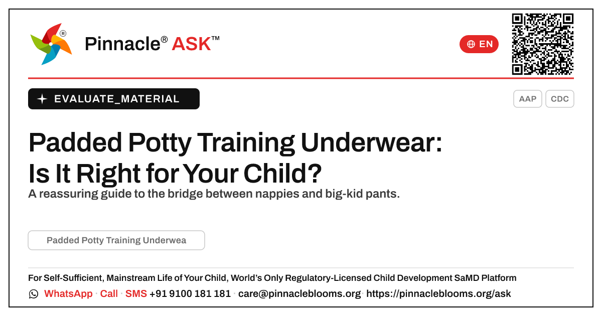 What is Padded Potty Training Underwear, and is it right for my child? — Pinnacle Ask answer card with a short explanation and QR link
