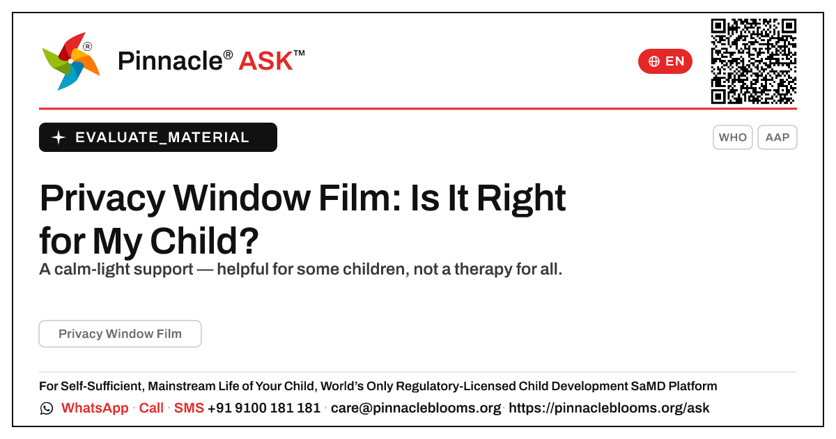 What is Privacy Window Film, and is it right for my child? — Pinnacle Ask answer card with a short explanation and QR link