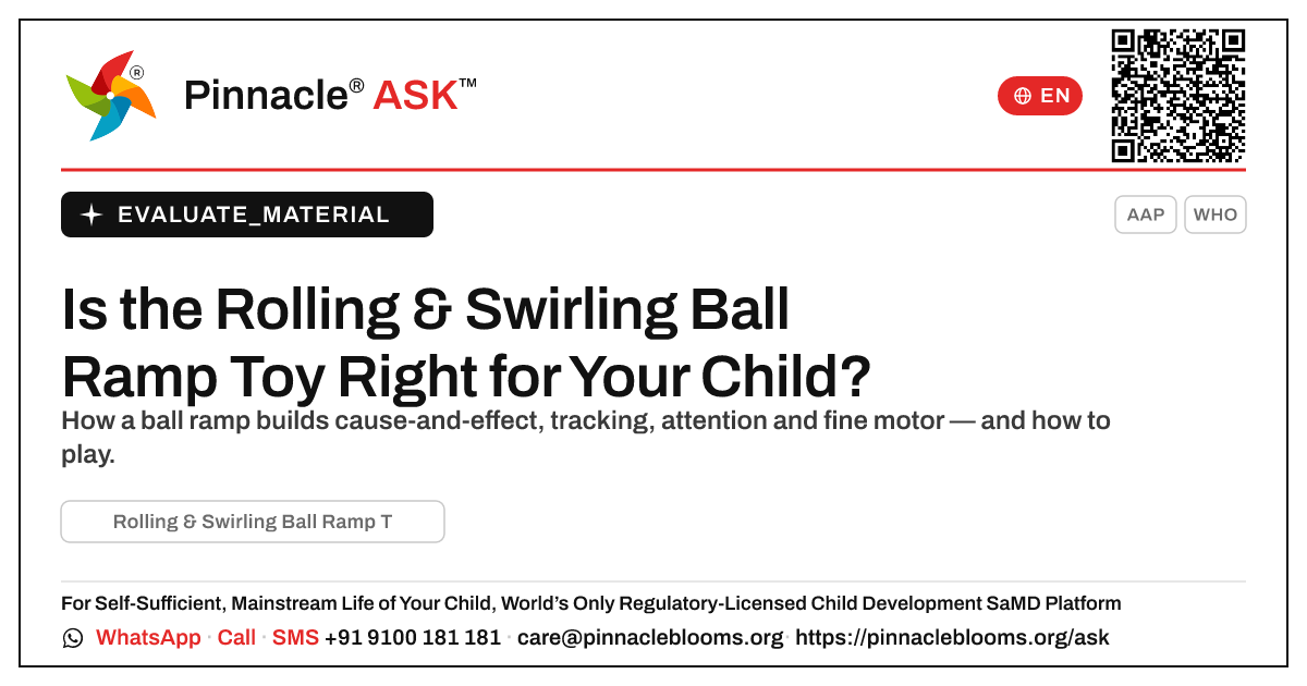Rolling & Swirling Ball Ramp Toy: Is It Right for Your Child? — Pinnacle Ask answer card with a short explanation and QR link