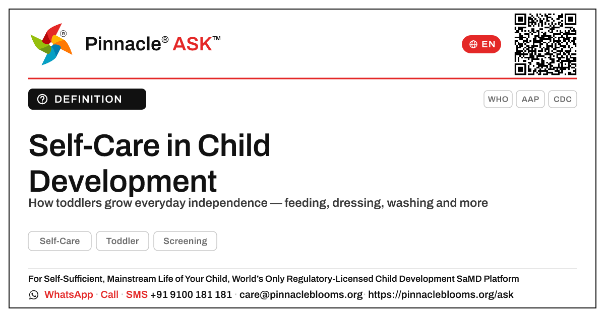 What is Self-Care in child development? — Pinnacle Ask answer card with a short explanation and QR link