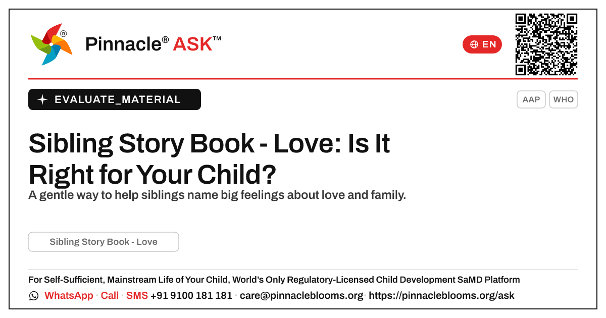 Sibling Story Book - Love: What It Is & If It Suits Your Child — Pinnacle Ask answer card with a short explanation and QR link