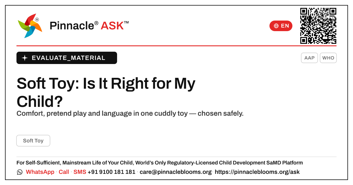 What is Soft Toy, and is it right for my child? — Pinnacle Ask answer card with a short explanation and QR link