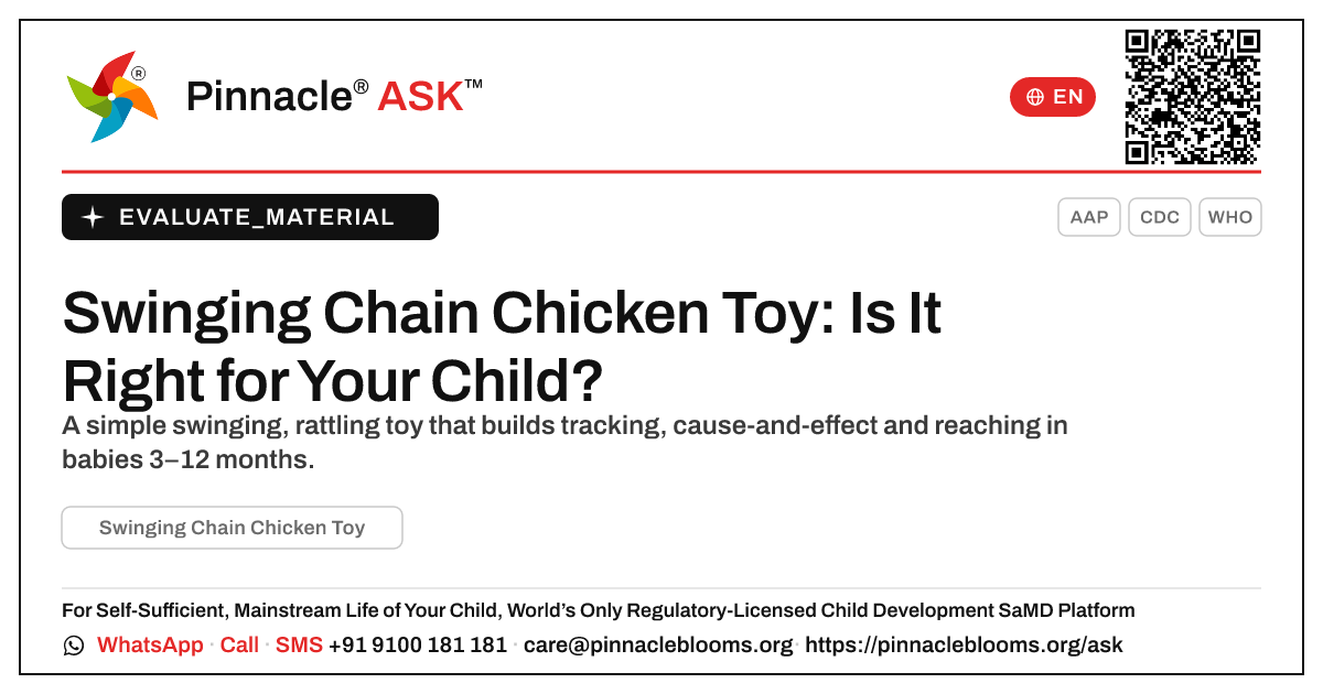 What is a Swinging Chain Chicken Toy, and is it right for my child? — Pinnacle Ask answer card with a short explanation and QR link