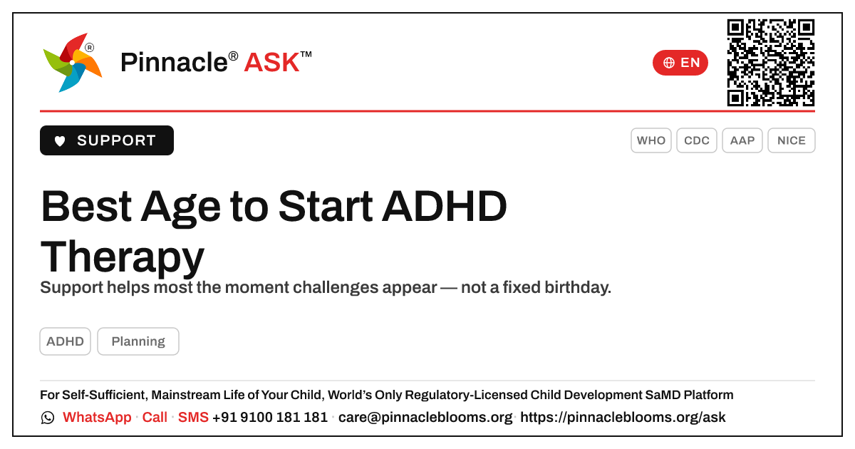 Best Age to Start Therapy for ADHD — Pinnacle Ask answer card with a short explanation and QR link