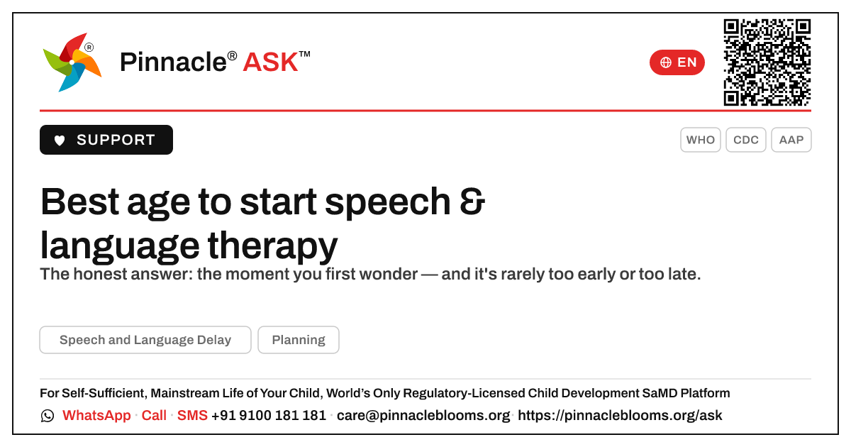 What is the best age to start therapy for speech and language delay? — Pinnacle Ask answer card with a short explanation and QR link
