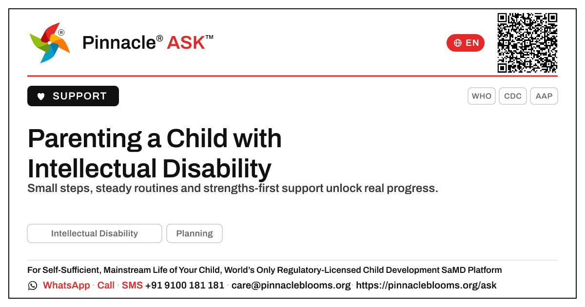 What is the best way to parent and guide a child with Intellectual Disability? — Pinnacle Ask answer card with a short explanation and QR link