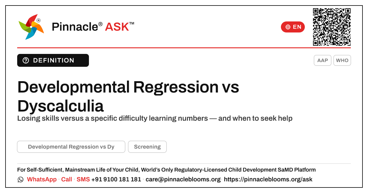 Developmental Regression vs Dyscalculia in Young Children — Pinnacle Ask answer card with a short explanation and QR link