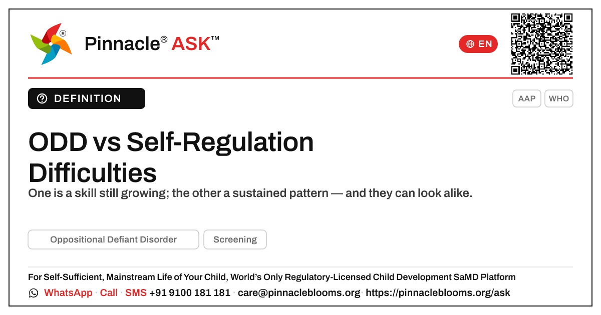 ODD vs Self-Regulation Difficulties in Young Children — Pinnacle Ask answer card with a short explanation and QR link