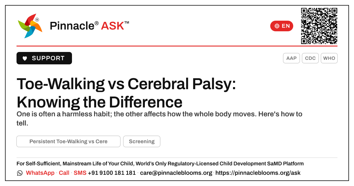 Persistent Toe-Walking vs Cerebral Palsy in Children — Pinnacle Ask answer card with a short explanation and QR link
