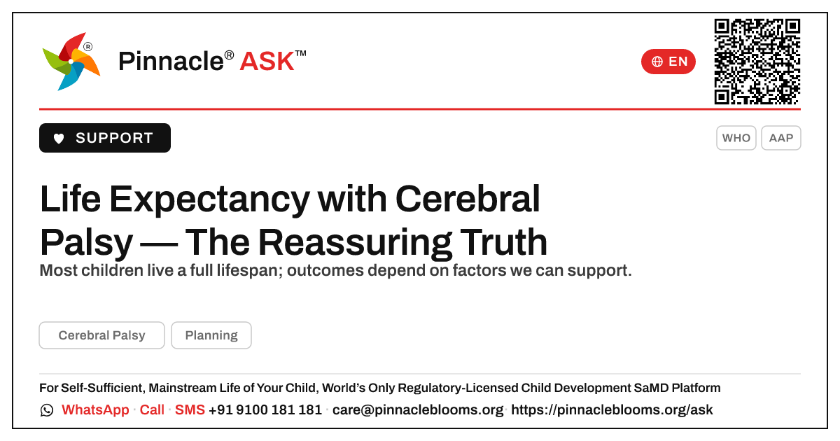 What is the life expectancy of a child with Cerebral Palsy? — Pinnacle Ask answer card with a short explanation and QR link