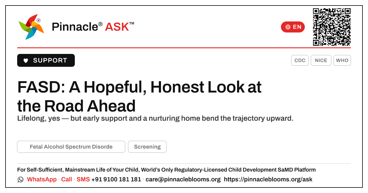 What is the long-term outlook for a child with FASD? — Pinnacle Ask answer card with a short explanation and QR link