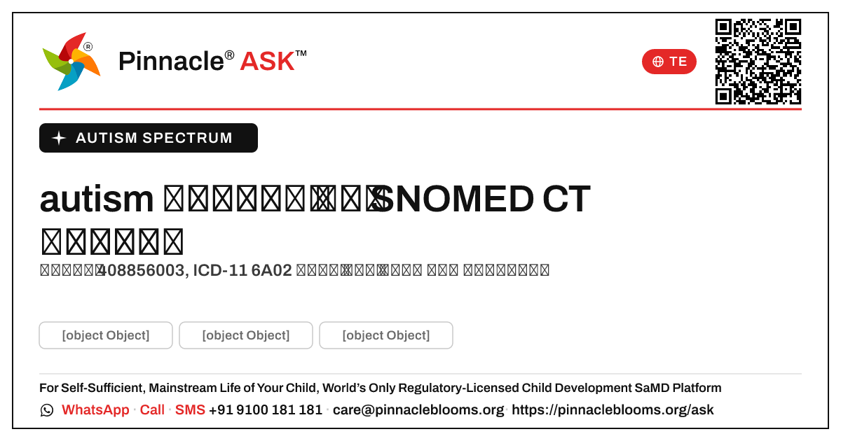 autism స్పెక్ట్రమ్ కోసం SNOMED CT భావన ఏమిటి? — Pinnacle Ask answer card with a short explanation and QR link
