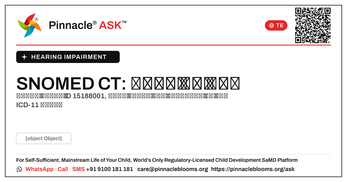 వినికిడి లోపం కోసం SNOMED CT భావన ఏమిటి? — Pinnacle Ask answer card with a short explanation and QR link