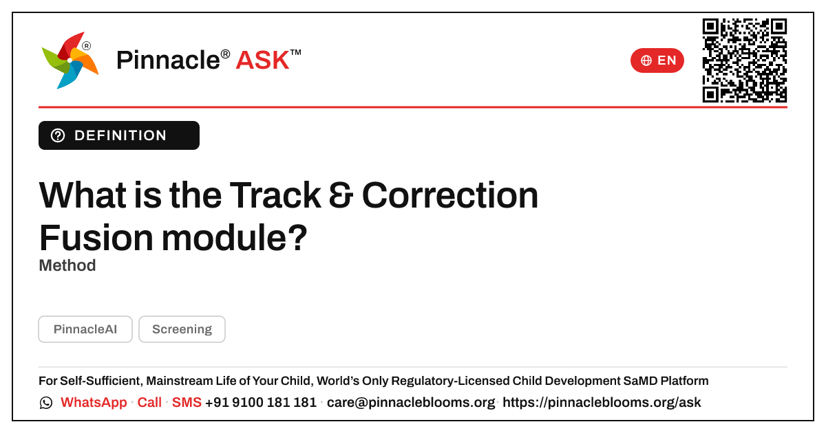 What is the Track & Correction Fusion module? — Pinnacle Ask answer card with a short explanation and QR link