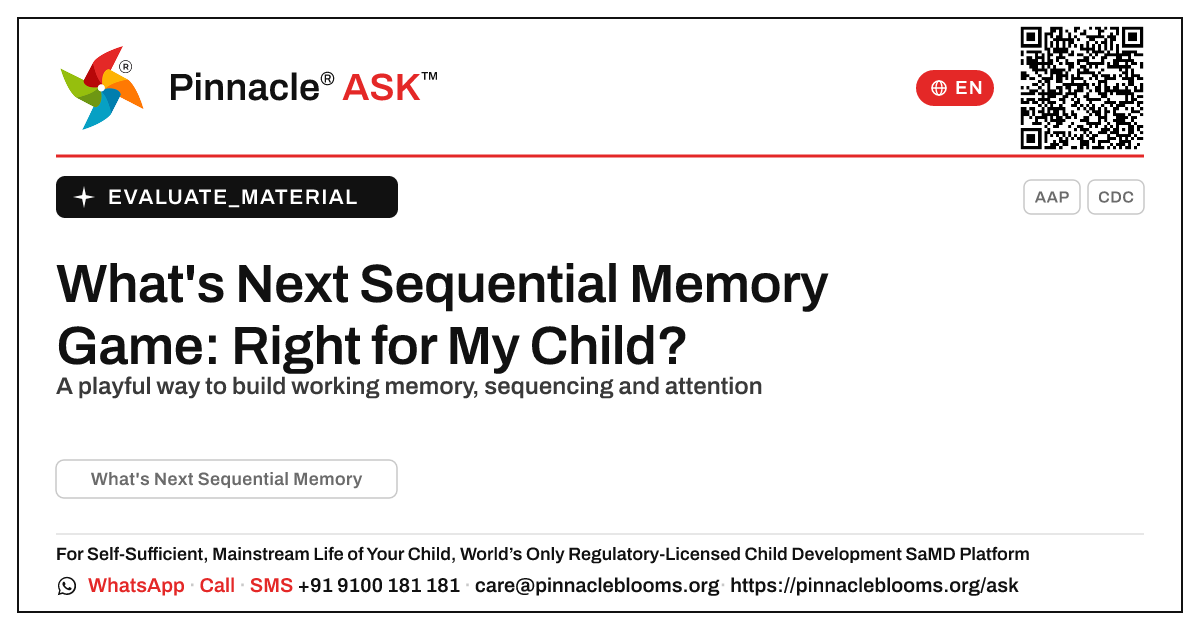 What's Next Sequential Memory Game: Is It Right for My Child? — Pinnacle Ask answer card with a short explanation and QR link