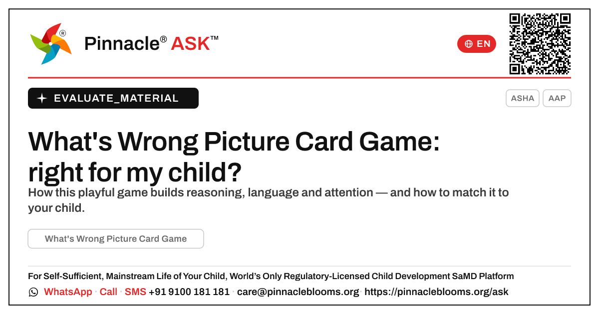 What's Wrong Picture Card Game: is it right for my child? — Pinnacle Ask answer card with a short explanation and QR link