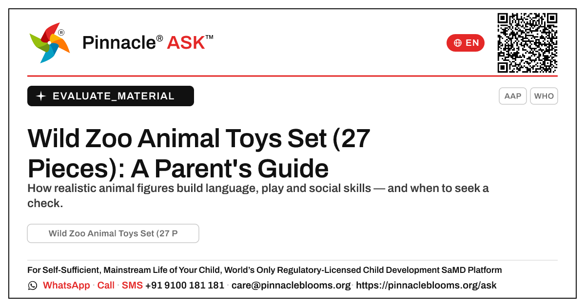 Wild Zoo Animal Toys Set (27 Pieces): Is It Right for Your Child? — Pinnacle Ask answer card with a short explanation and QR link